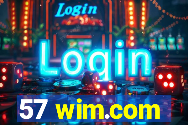 57 wim.com